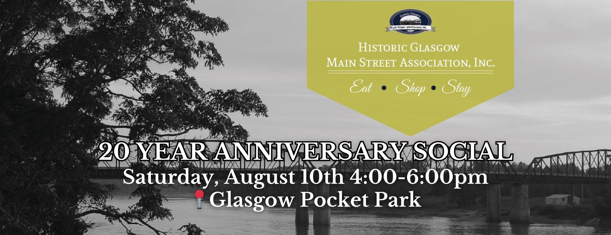 Glasgow Main Street Association 20 Year Anniversary Banner